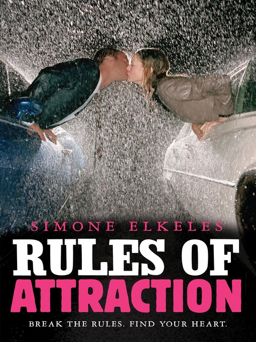 Title details for Rules of Attraction by Simone Elkeles - Wait list